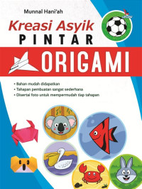 Image of Kreasi Asyik Pintar : Origami
