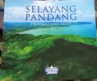 Image of Selayang Pandang Provinsi Jawa Barat
