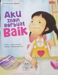 Image of Aku Ingin Berbuat Baik