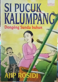 Image of Si Pucuk Kalumpang Dongeng Sunda Buhun
