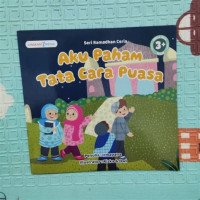 Image of Seri Ramadhan Ceria : Aku Paham Tata Cara Puasa